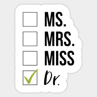 Dr Graduation Sticker